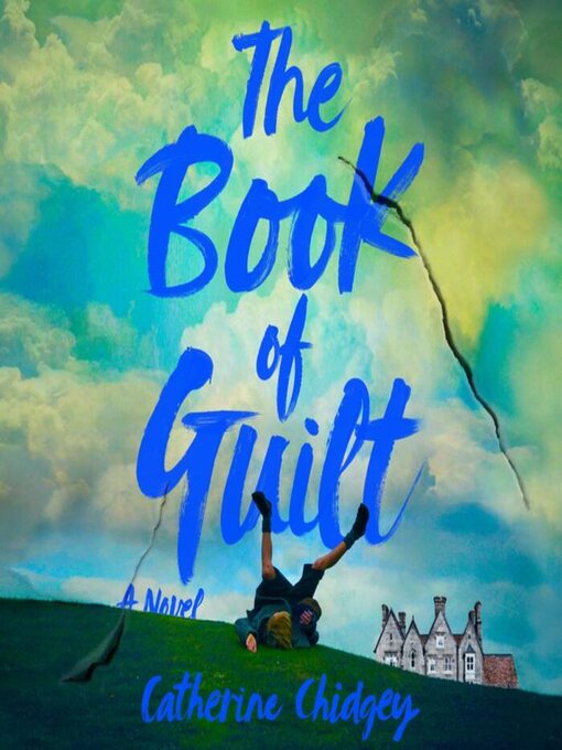 Title details for The Book of Guilt by Catherine Chidgey - Available